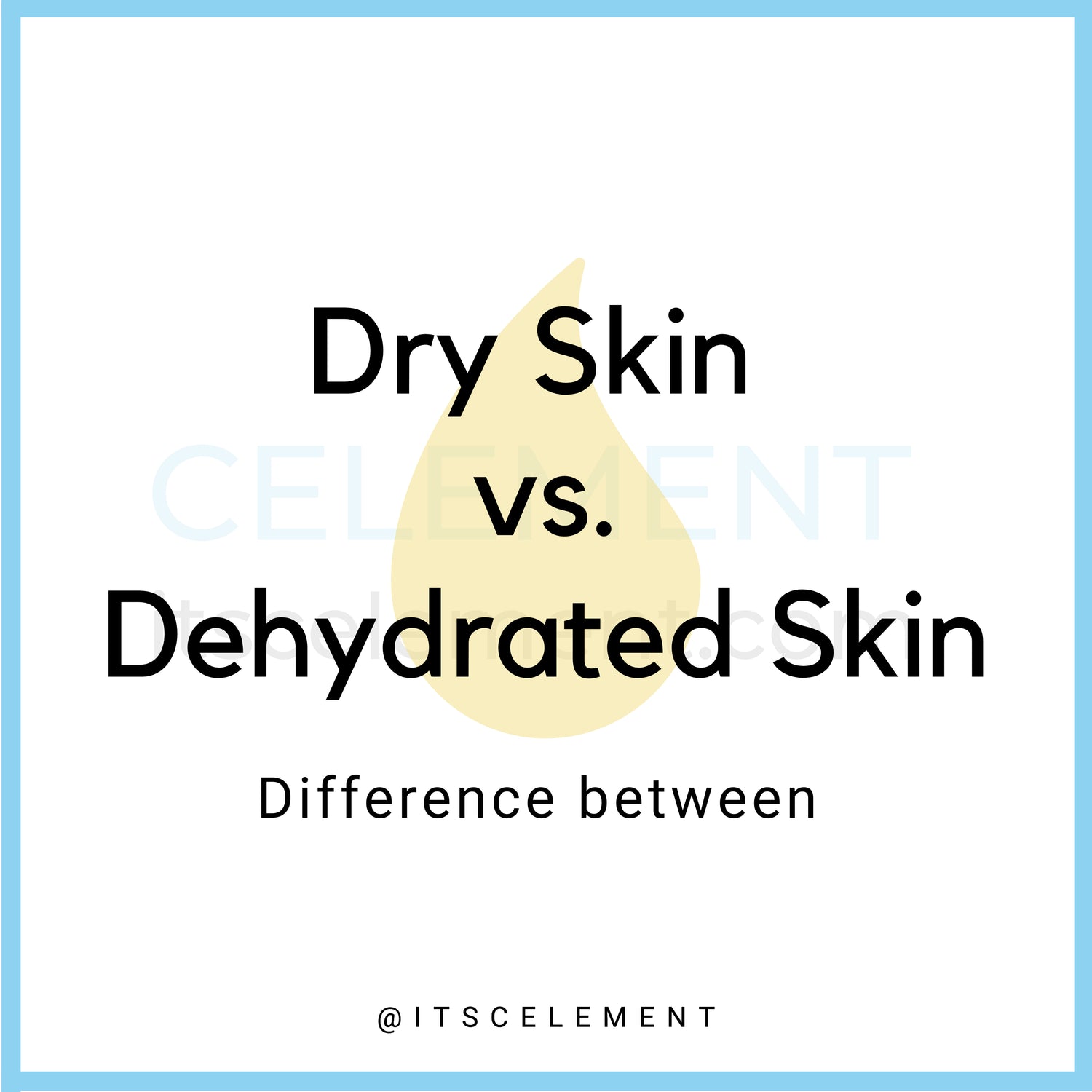 Dry skin  vs. Dehydrated skin